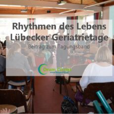 Rhythmen des Lebens – Lübecker Geriatrietage