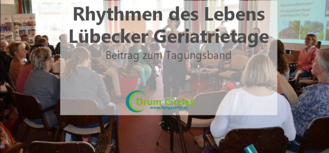 Rhythmen des Lebens – Lübecker Geriatrietage