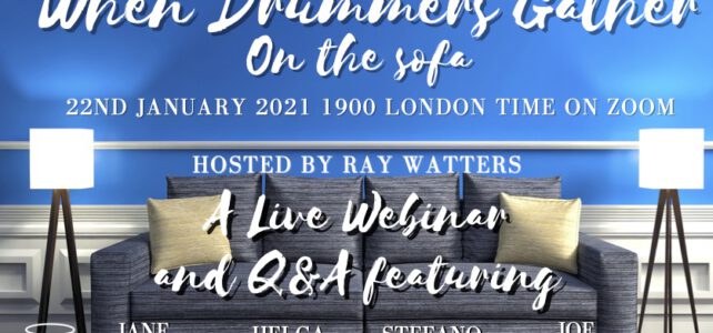 22. Januar 2021 | When Drummers Gather – On The Sofa